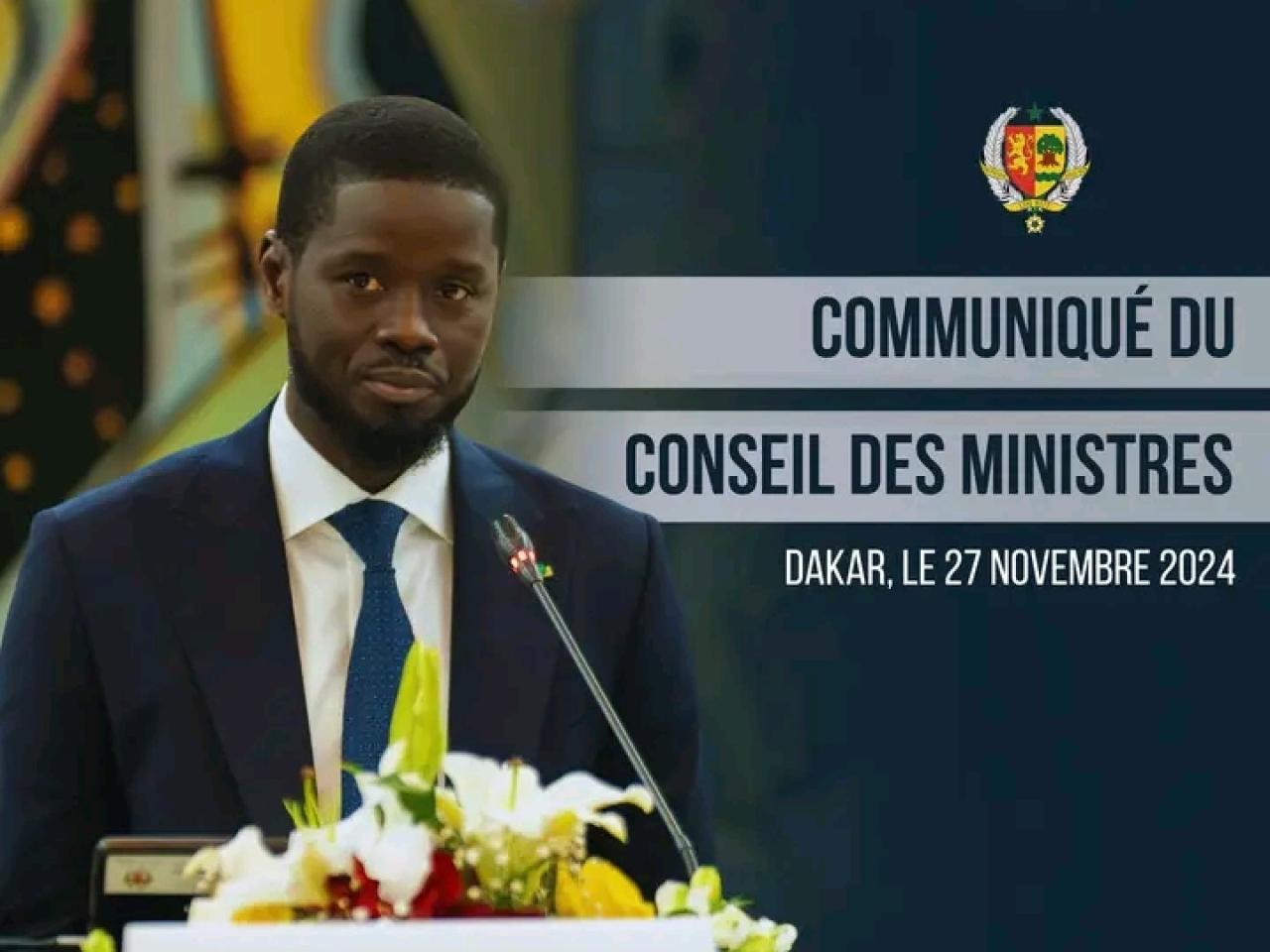 Sénégal: COMMUNIQUÉ DU CONSEIL DES MINISTRES DU MERCREDI 27 NOVEMBRE 2024