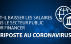 Faut-il baisser les salaires dans le secteur public pour financer la lutte contre le coronavirus ?